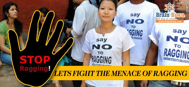 Lets fight the menace of Ragging